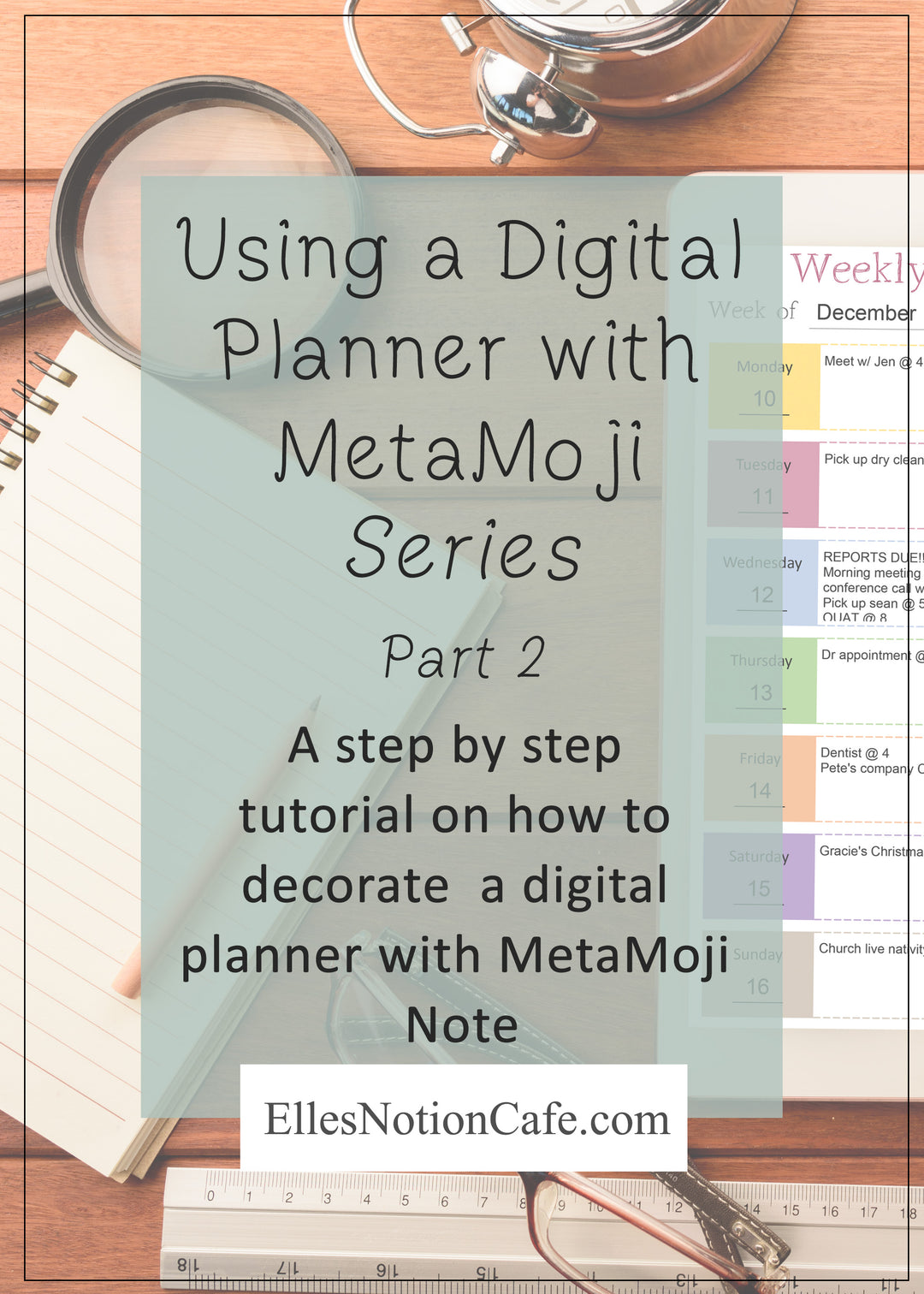 Using a Digital Planner with MetaMoji Part 2